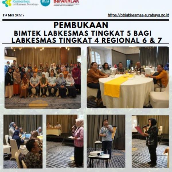 Bimbingan Teknis (Bimtek) Labkesmas Tingkat 5 bagi Labkesmas Tingkat 4 Reg 6 dan 7